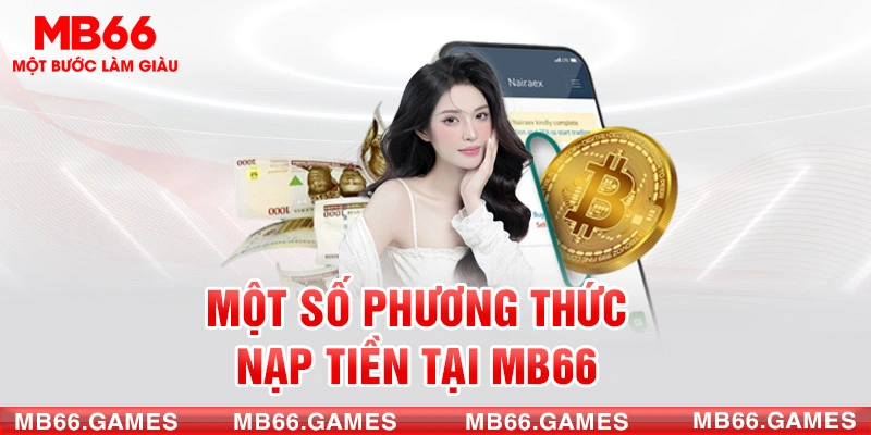 Một số phương thức nạp tiền tại MB66