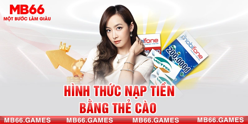 Hình thức nạp tiền bằng thẻ cào