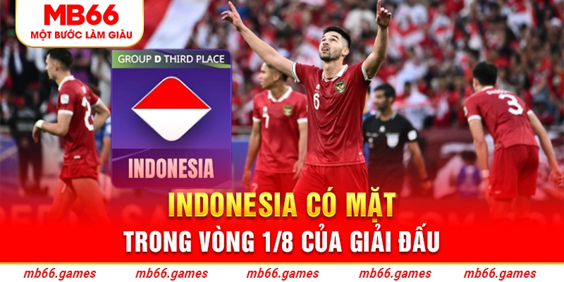 Indonesia có mặt trong vòng 1/8 của giải đấu